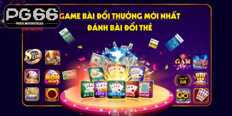 Lợi ích khi chơi game bài đổi thưởng PG66